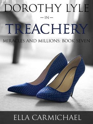 cover image of Dorothy Lyle in Treachery